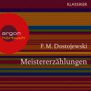 Meistererzählungen (Ungekürzte Lesung) Audiobook