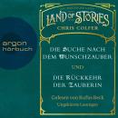 [German] - Land of Stories: Das magische Land - Die Suche nach dem Wunschzauber & Die Rückkehr der Zauberin (Ungekürzte Lesung) Audiobook