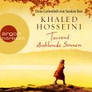 [German] - Tausend strahlende Sonnen (Ungekürzte Lesung) Audiobook