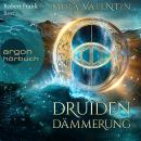 Druidendämmerung (Ungekürzte Lesung) Audiobook