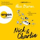 [German] - Nick & Charlie - Eine Liebesgeschichte - definitiv - Ein Heartstopper-Roman (Ungekürzte L Audiobook