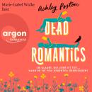 [German] - Dead Romantics (Ungekürzte Lesung) Audiobook