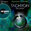 [German] - Das Schiff - Tachyon, Band 2 (Ungekürzte Lesung) Audiobook