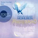 [German] - Märchenmond - Märchenmond, Band 1 (Ungekürzte Lesung) Audiobook