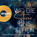 [German] - Wo die Sterne uns sehen - Die Skyline-Reihe, Band 1 (Ungekürzte Lesung) Audiobook