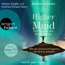 Higher Mind - Die Gesetze des Bewusstseins (Ungekürzte Autorenlesung) Audiobook