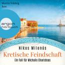 [German] - Kretische Feindschaft - Michalis Charisteas Serie, Band 1 (Ungekürzte Lesung) Audiobook