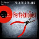 [German] - Der Perfektionist - Laura Graf-Reihe, Band 1 (Ungekürzte Lesung) Audiobook