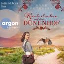 [German] - Kinderlachen auf dem Dünenhof - Die Föhr-Trilogie, Band 2 (Ungekürzte Lesung) Audiobook