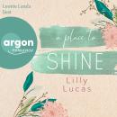 [German] - A Place to Shine - Cherry Hill, Band 4 (Ungekürzte Lesung) Audiobook