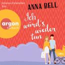 [German] - Ich würd's wieder tun - Die-Penny-Robinson-Serie, Band 3 (Ungekürzte Lesung) Audiobook
