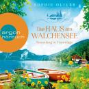 [German] - Das Haus am Walchensee - Neuanfang in Traumlage - Walchensee, Band 1 (Ungekürzte Lesung) Audiobook