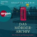 [German] - Der Tod, der am Dienstag kommt - Die Mörderarchiv-Reihe, Band 2 (Ungekürzte Lesung) Audiobook