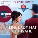 [German] - Eine Lady hat die Wahl - Der Lady's Guide, Band 2 (Ungekürzte Lesung) Audiobook
