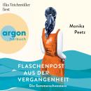 [German] - Flaschenpost aus der Vergangenheit - Die Sommerschwestern - Roman - Die Sommerschwestern- Audiobook