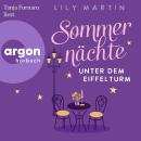 [German] - Sommernächte unter dem Eiffelturm - Paris und die Liebe, Band 3 (Ungekürzte Lesung) Audiobook