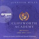 [German] - Cliffworth Academy - Between Lies and Love - Cliffworth Academy, Band 1 (Ungekürzte Lesung) Audiobook