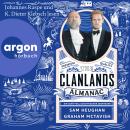 [German] - The Clanlands Almanac - Ein Jahr voll schottischer Abenteuer (Ungekürzte Lesung) Audiobook