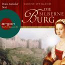 Die silberne Burg (Gekürzte Lesung) Audiobook