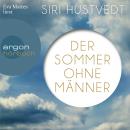 Der Sommer ohne Männer (Ungekürzte Lesung) Audiobook