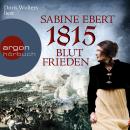 1815 - Blutfrieden (Ungekürzte Lesung) Audiobook