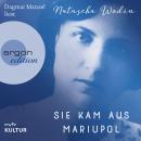 [German] - Sie kam aus Mariupol (Autorisierte Lesefassung) Audiobook