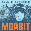 Moabit (Ungekürzte Lesung) Audiobook