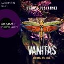 Vanitas - Schwarz wie Erde (Gekürzte Lesung) Audiobook