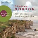 Eine irische Familiengeschichte (Ungekürzte Lesung) Audiobook