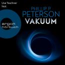 Vakuum (Gekürzte Lesefassung) Audiobook
