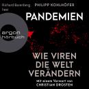 Pandemien (Ungekürzte Lesung) Audiobook