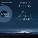 Der Schneeleopard (Ungekürzte Lesung) Audiobook