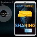 Sharing - Willst du wirklich alles teilen? (Gekürzt) Audiobook