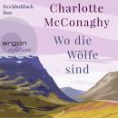 [German] - Wo die Wölfe sind (Ungekürzte Lesung) Audiobook