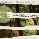[German] - Waldinneres (Ungekürzte Lesung) Audiobook