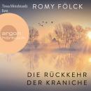 [German] - Die Rückkehr der Kraniche (Gekürzte Ausgabe) Audiobook