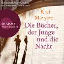 [German] - Die Bücher, der Junge und die Nacht (Ungekürzte Lesung) Audiobook