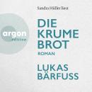 [German] - Die Krume Brot (Ungekürzte Lesung) Audiobook