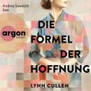 [German] - Die Formel der Hoffnung (Ungekürzte Lesung) Audiobook