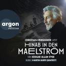 [German] - Hinab in den Maelström - Ein Erzählkonzert (Ungekürzte Lesung) Audiobook