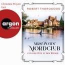 [German] - Mrs Potts' Mordclub und der Tote in der Themse - Mord ist Potts' Hobby, Band 4 (Ungekürzte Lesung) Audiobook