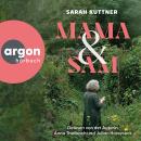 [German] - Mama & Sam (Ungekürzte Lesung) Audiobook