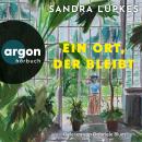 [German] - Ein Ort, der bleibt (Ungekürzte Lesung) Audiobook