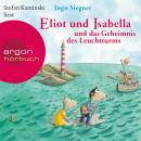 Eliot und Isabella und das Geheimnis des Leuchtturms (Szenische Lesung) Audiobook