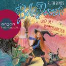 Bella Donner, Bella Donner und der Wunderbesen (ungekürzt) Audiobook