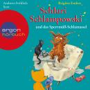 Schluri Schlampowski und das Sperrmüll-Schlamassel (Gekürzte Fassung) Audiobook