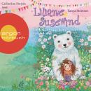 Ein Eisbär kriegt keine kalten Füße - Liliane Susewind (Ungekürzte Lesung) Audiobook