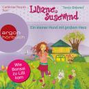 Ein kleiner Hund mit großem Herz - Liliane Susewind (Ungekürzte Lesung) Audiobook