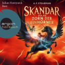Skandar und der Zorn der Einhörner - Skandar, Band 1 (Ungekürzte Lesung) Audiobook
