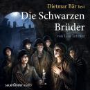 Die schwarzen Brüder (gekürzt) Audiobook